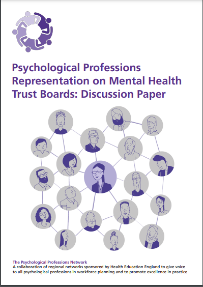Psychological Professions Representation on Mental Health Trust Boards: Discussion Paper